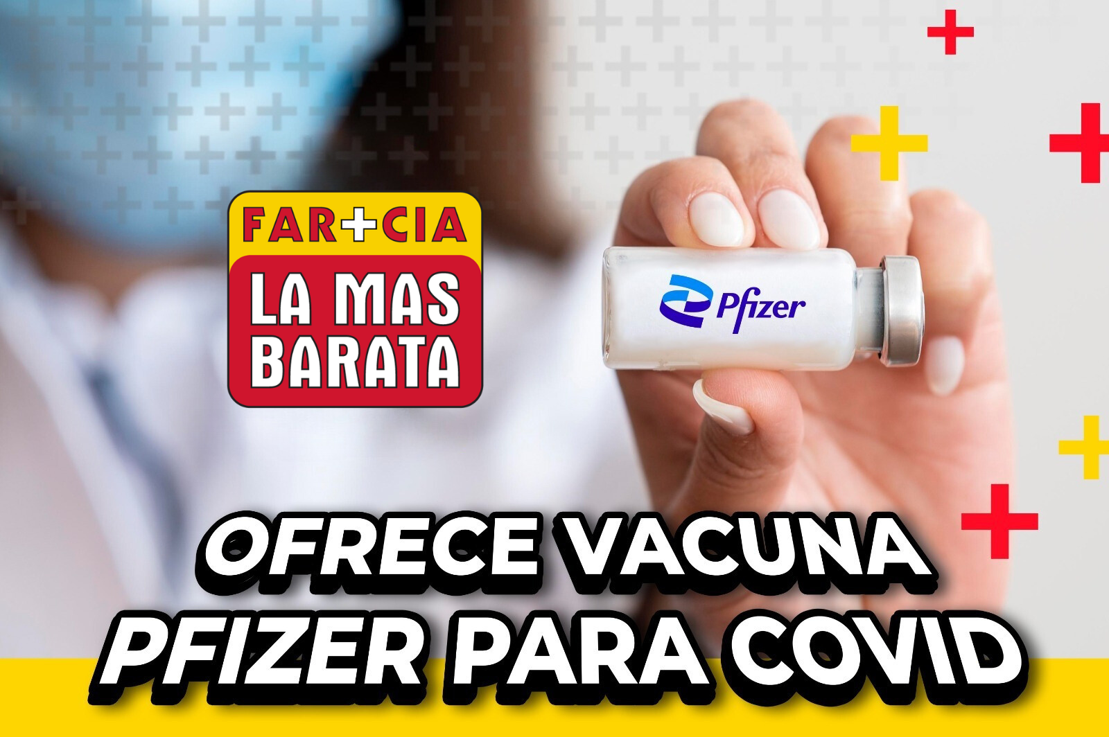 Farmacia La Más Barata Ofrece Vacuna Pfizer para COVID